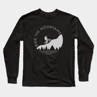 Ride The Mountains Long Sleeve T-Shirt